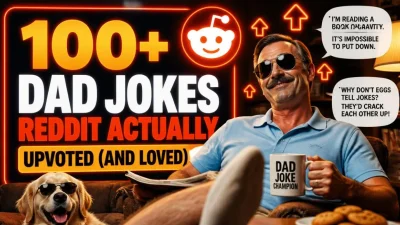 100+ funny dad jokes Reddit users actually upvoted and loved