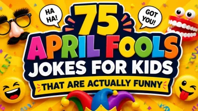 75 April Fools jokes for kids graphic featuring funny pranks, silly punchlines, and playful family-friendly humor.